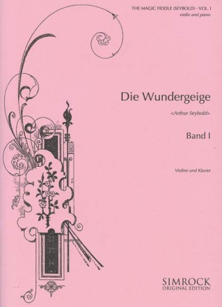 Die Wundergeige Band 1 f�r Violine und Klavier
