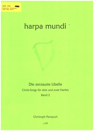 Die zerzauste Libelle - Circle Songs Band 2 f�r 1-2 Harfen Spielpartitur