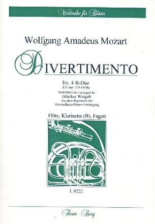 Divertimento B-Dur Nr.4 KVAnh.229 (439b) f�r Fl�te, Klarinette und Fagott Stimmen