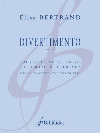 Divertimento op.15 pour clarinette et trio � cordes partition et parties