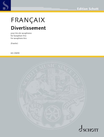 Divertissement (1947/2021) f�r Saxophon-Trio (SABar) Partitur und Stimmen