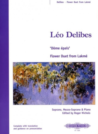 D�me �pais Flower Duet for soprano, mezzo-soprano and piano
