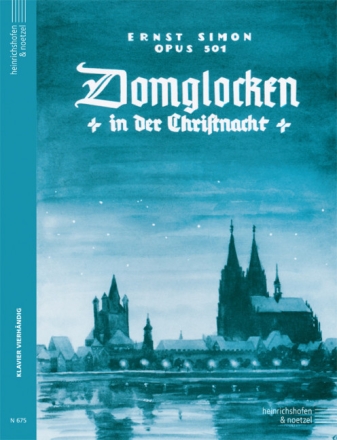 Domglocken in der Christnacht op.501 f�r Klavier zu 4 H�nden