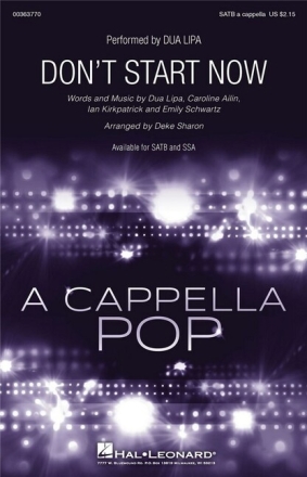 Don't Start Now for mixed chorus a cappella score