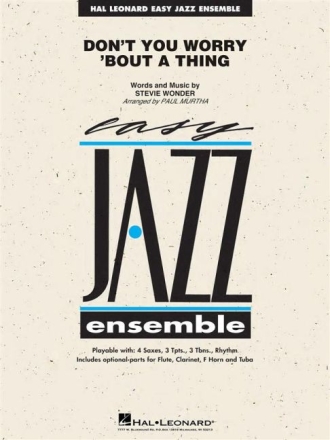 Don't you worry 'bout a Thing: for jazz ensemble score and parts