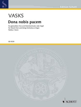 Dona nobis pacem f�r gem Chor und Streichorchester (Orgel) Partitur