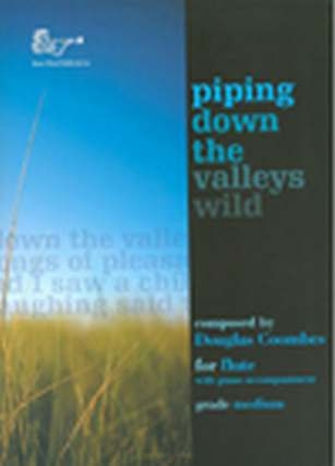 Douglas Coombes, Piping Down the Valleys Wild Fl�te und Klavier buch