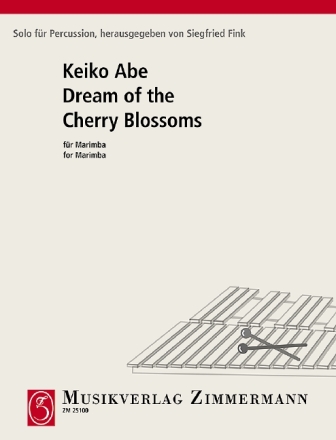 Dream of the Cherry Blossoms f�r Marimba