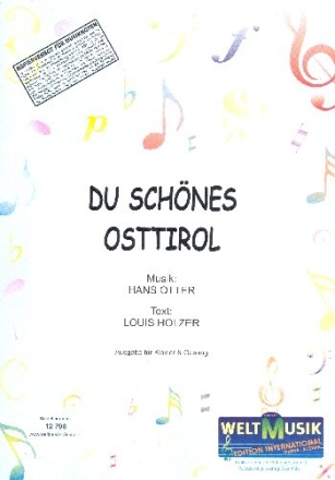 Du sch�nes Osttirol: f�r Klavier (mit Text)