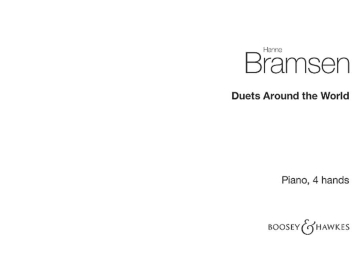 Duets around the world - a musical visit to 10 countries for piano four hands