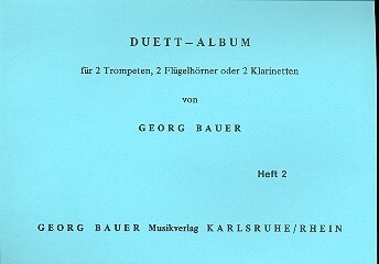 Duett-Album Band 2 f�r 2 Trompeten (Fl�gelh�rner, Klarinetten) Spielpartitur