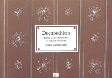 Duettb�chlein  f�r 2 Altblockfl�ten Spielpartitur
