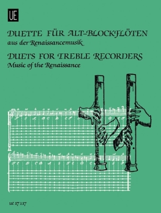 Duette aus der Renaissancemusik f�r Altblockfl�ten Spielpartitur
