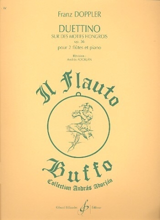 Duettino sur des motifs hongrois op.36 pour 2 fl�tes et piano