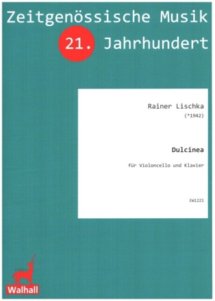 Dulcinea f�r Violoncello und Klavier