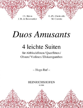 Duos amusants 4 leichte Suiten f�r 2 Melodieinstrumente,  Spielpartitur (Altblockfl�ten, Fl�ten, Oboen, Violinen, Diskantgamben)