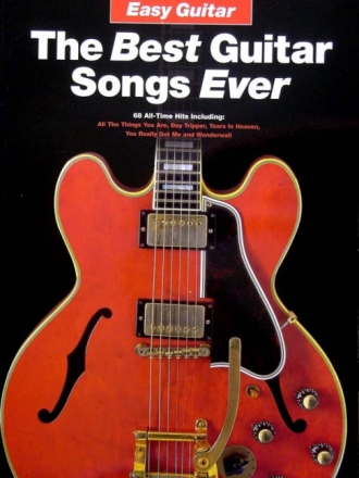 Easy guitar: the best guitar songs ever for voice/easy guitar/tablature songbook