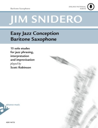 Easy Jazz Conception (+Online-Audio) for baritone sax 15 solo etudes for jazz phrasing, interpretation and improvisation