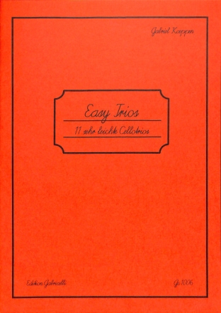 Easy Trios Erstes Zusammenspiel f�r 3 Celli in der ersten Lage