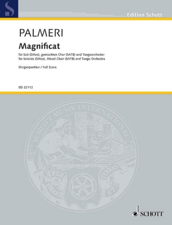 ED22112 Martin Palmeri, Magnificat f�r Soli, gem Chor und Tango-Orchester Partitur