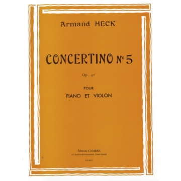 EG09025  A.Heck, Concertino n.5 op.42 en Sol majeur violon et piano