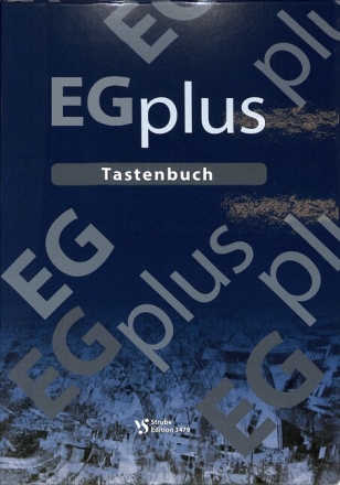 EGPlus - Tastenbuch Begleits�tze f�r Tasteninstrument (mit Texten) Tastenbuch, gebunden