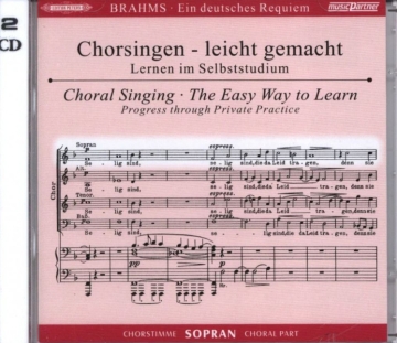 Ein deutsches Requiem op.45 2 CDs mit Chorstimme Sopran und Chorstimmen ohne Sopran