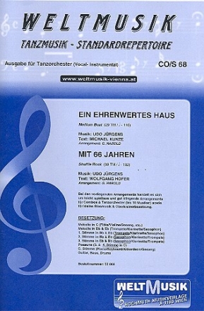 Ein ehrenwertes Haus  und  Mit 66 Jahren f�r Combo (Gesang ad lib) Direktion und Stimmen