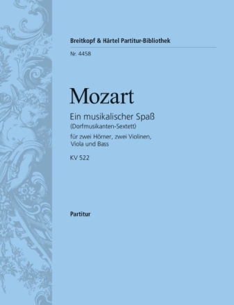 Ein musikalischer Spa� KV522 f�r 2 H�rner und Streichquartett Partitur