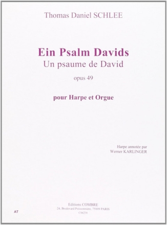 Ein Psalm Davids op.49 pour harpe et orgue Un psaume de David
