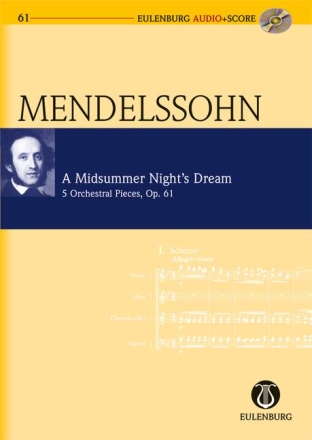 Ein Sommernachtstraum op.61 (+CD) f�r Orchester Studienpartitur