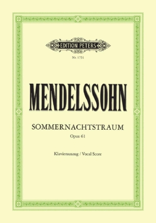 Ein Sommernachtstraum op.61  Klavierauszug