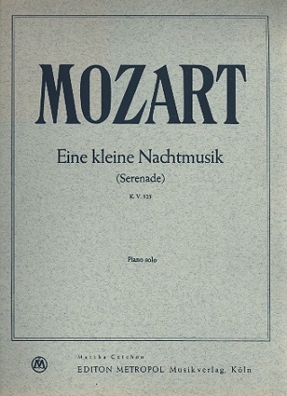 Eine kleine Nachtmusik KV525 f�r Klavier