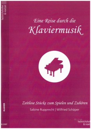 Eine Reise durch die Klaviermusik f�r Klavier