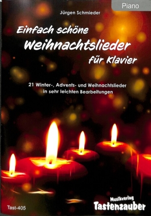 Einfach sch�ne Weihnachtslieder f�r Klavier