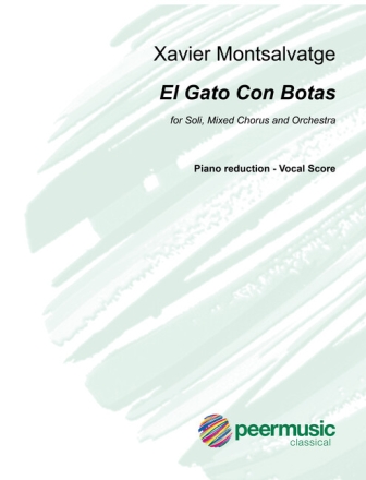 El Gato Con Botas for soli, mixed chorus and orchestra piano vocal score (sp/dt)