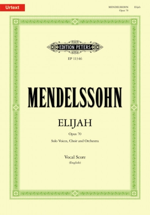 Elijah (Elias) op.70 f�r Soli, gem Chor und Orchester Klavierauszug (en)