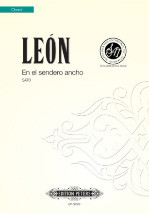 En el sendero ancho for mixed chorus a cappella choral score (sp)