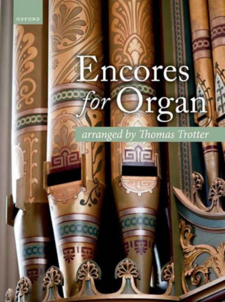 Encores for organ