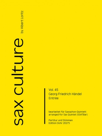 Entr�e f�r Saxophon-Quintett (SSATBar) Partitur und Stimmen