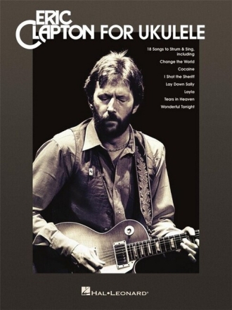 Eric Clapton for Ukulele for ukulele songbook