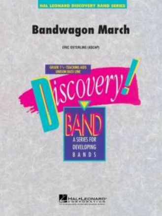 Eric Osterling, Bandwagon March CONCERT BAND PARTITUR + STIMMEN