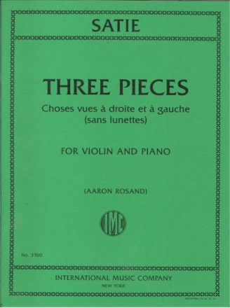 Eric Satie, Three Pieces VIOLINE UND KLAVIER