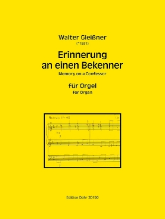 Erinnerung an einen Bekenner f�r Orgel