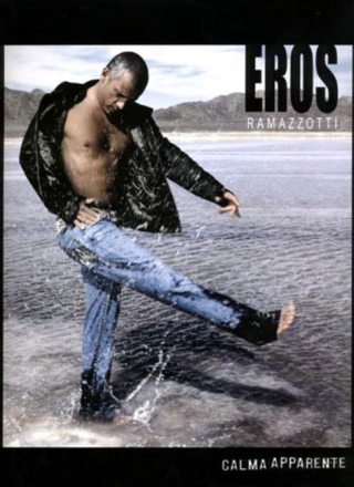 Eros Ramazzotti: Calma apparente, songbook piano/vocal/guitar