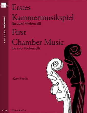 Erstes Kammermusikspiel f�r 2 Violoncelli Spielpartitur