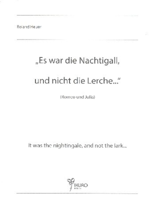 Es war die Nachtigall und nicht die Lerche S. Prokofieffs Ballettmus Romeo und Julia