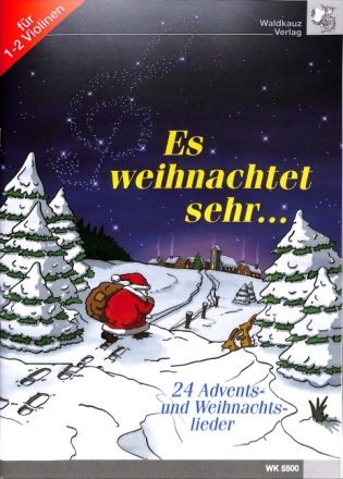Es weihnachtet sehr f�r 1-2 Violinen Spielpartitur