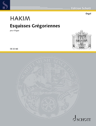 Esquisses Gr�goriennes f�r Orgel