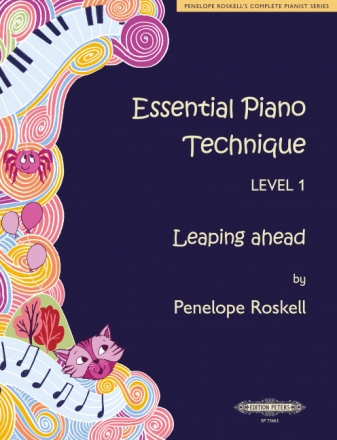 Essential Piano Technique Level 1: Leaping ahead for piano